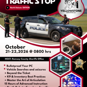 13.) The Total Traffic Stop North Dakota Edition - Devils Lake, ND - October 21-22, 2026