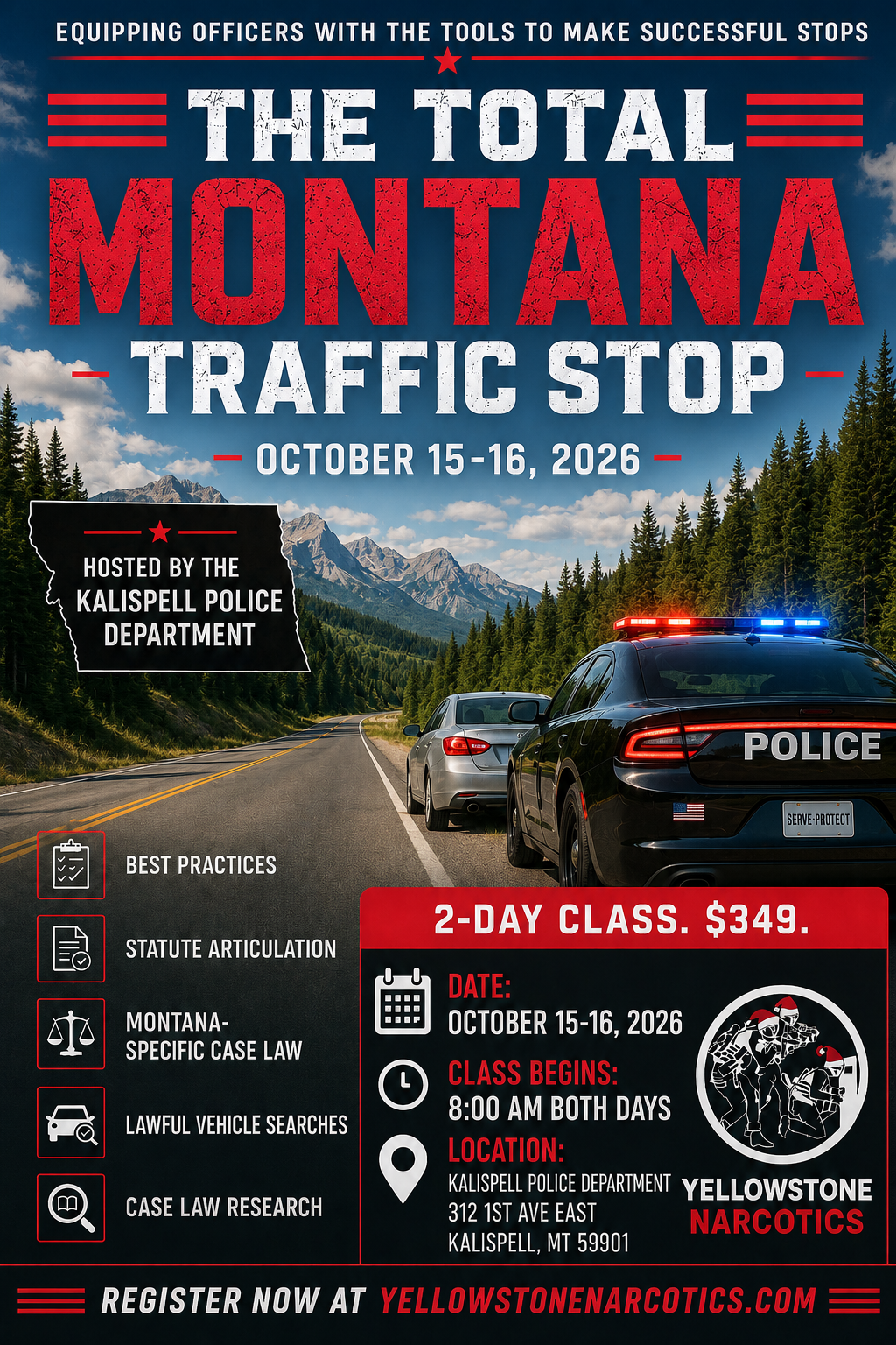 08). The Total Traffic Stop Montana Edition - Kalispell, MT - October 15-16, 2026